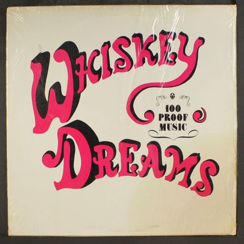 WHISKEY DREAMS