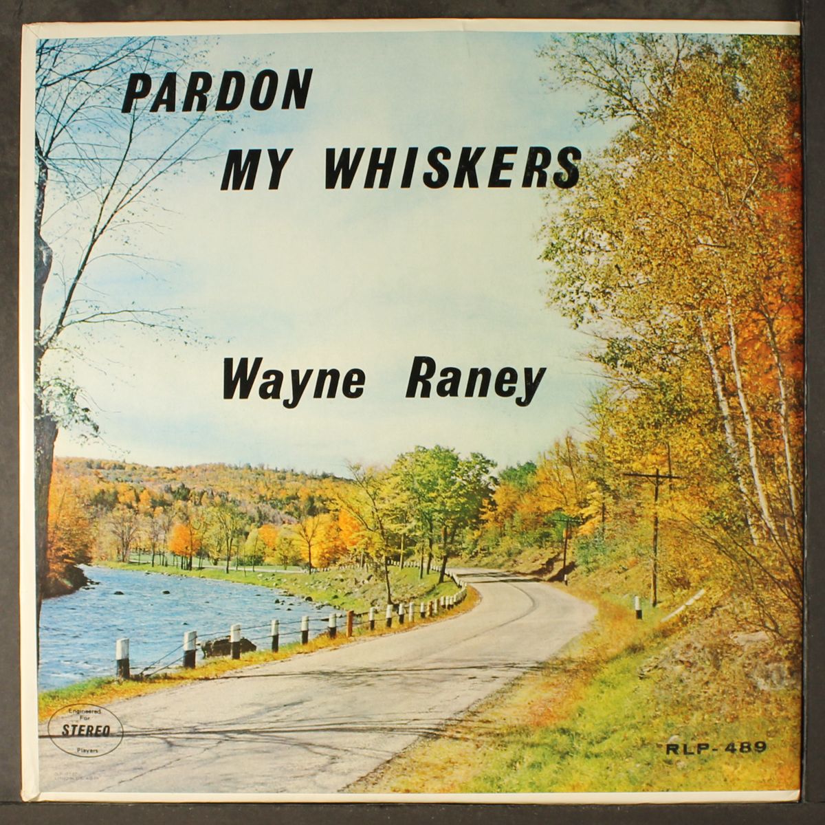 pardon my whiskers by WAYNE RANEY