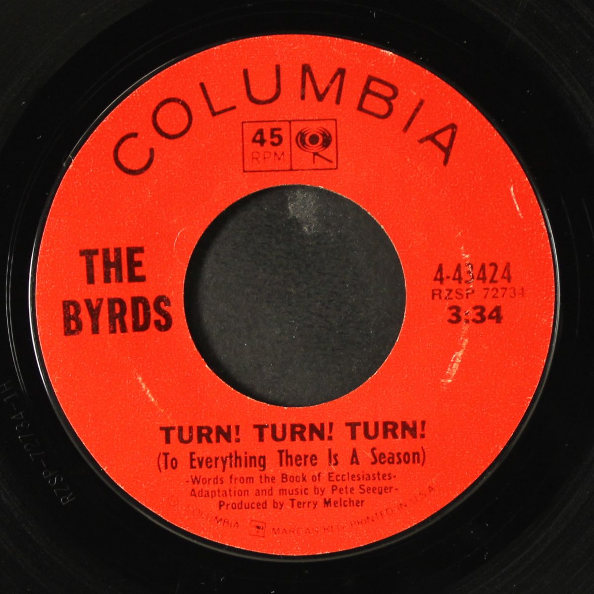 turn! turn! turn! / she don't care about time by BYRDS