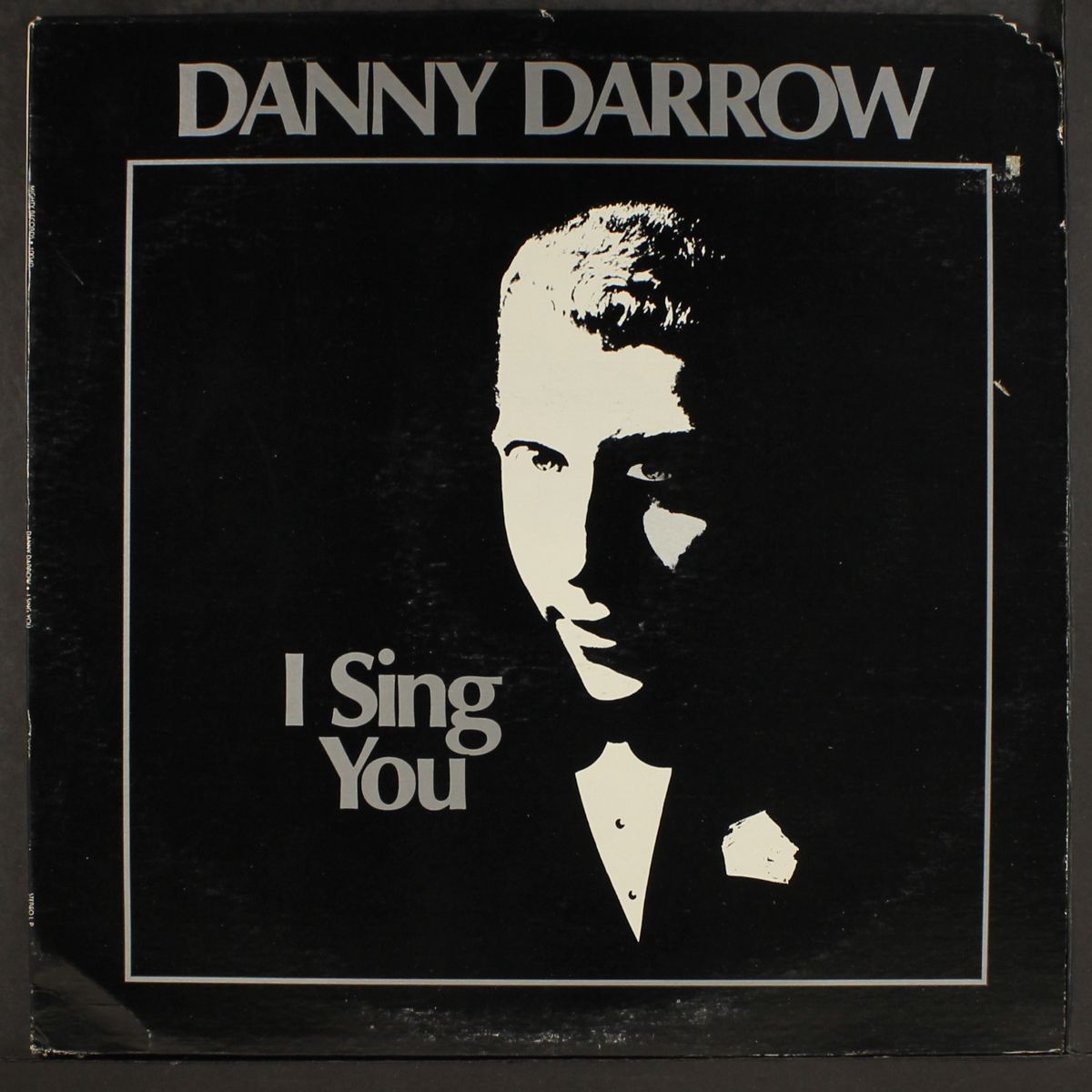 i sing you by DANNY DARROW