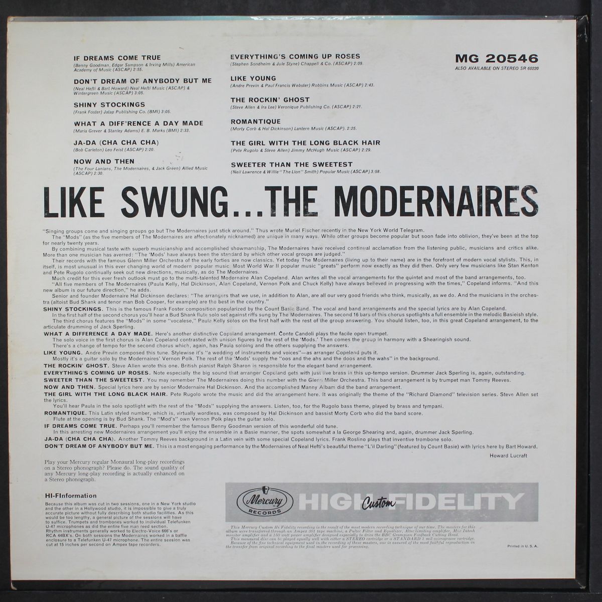 like swung by MODERNAIRES