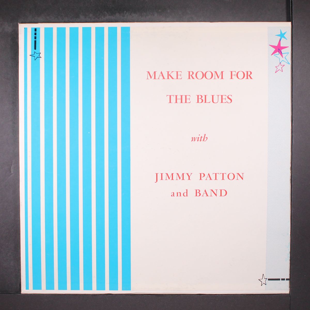 make room for the blues by JIMMY PATTON
