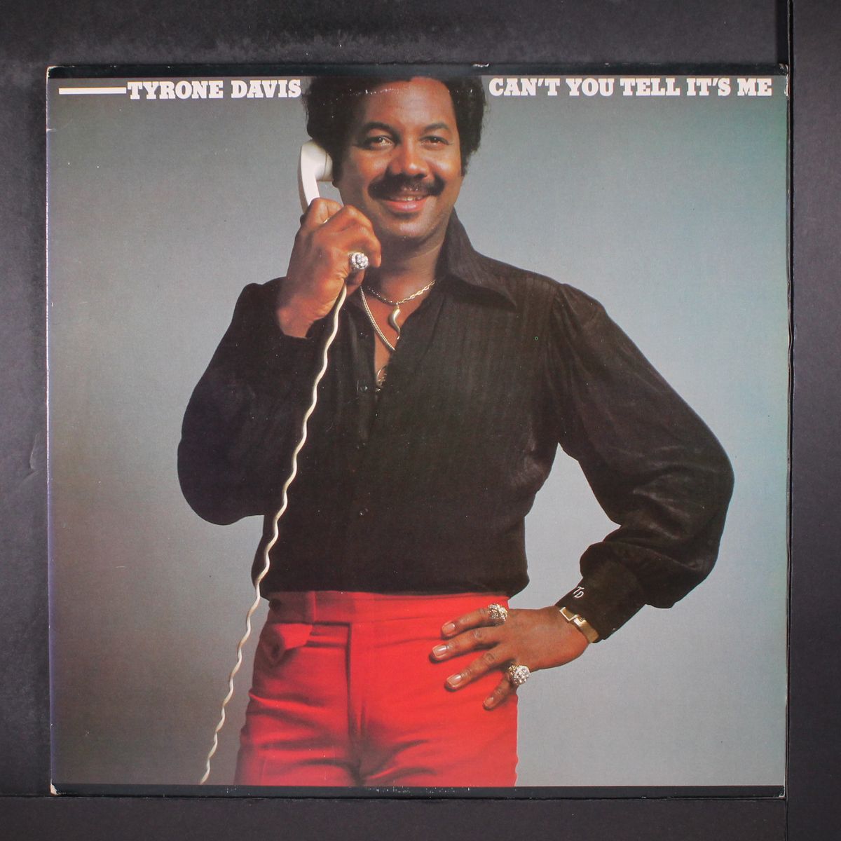 can't you tell it's me by TYRONE DAVIS