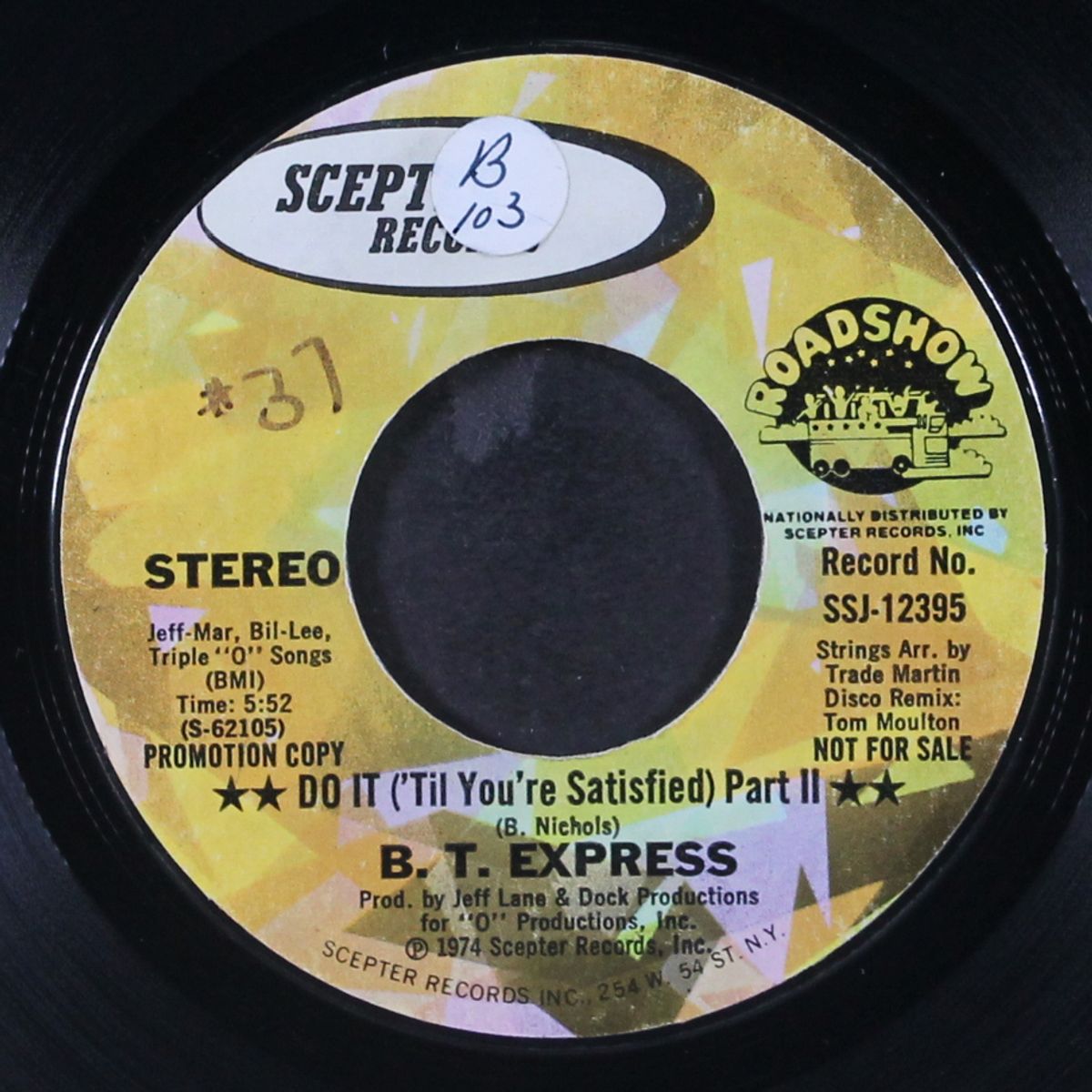 do it 'til your satisfied / tom moulton disco remix by B.T. EXPRESS