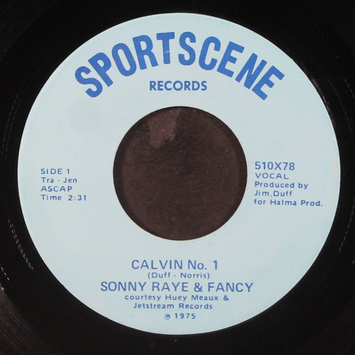 calvin no. 1 / calvin no. 2 by SONNY RAYE & FANCY / MEN OF SUGAR HILL