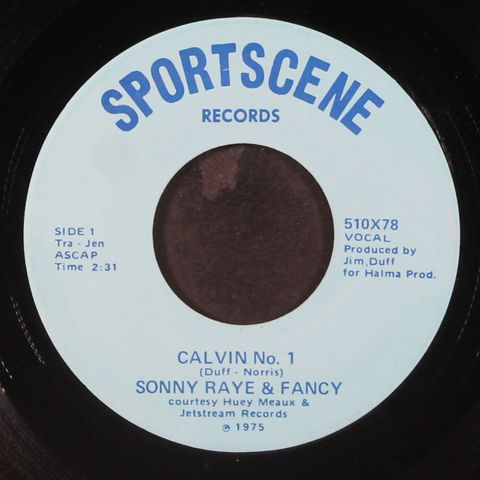 SONNY RAYE & FANCY / MEN OF SUGAR HILL