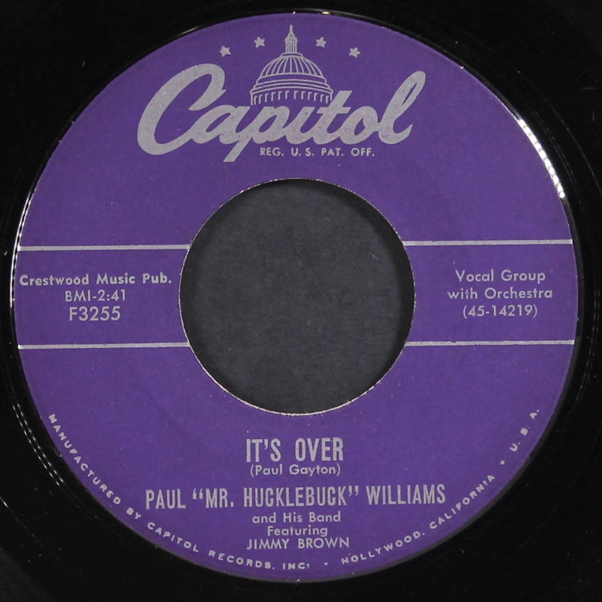 you're breaking my heart no more / it's over by PAUL 'MR. HUCKLEBUCK' WILLIAMS