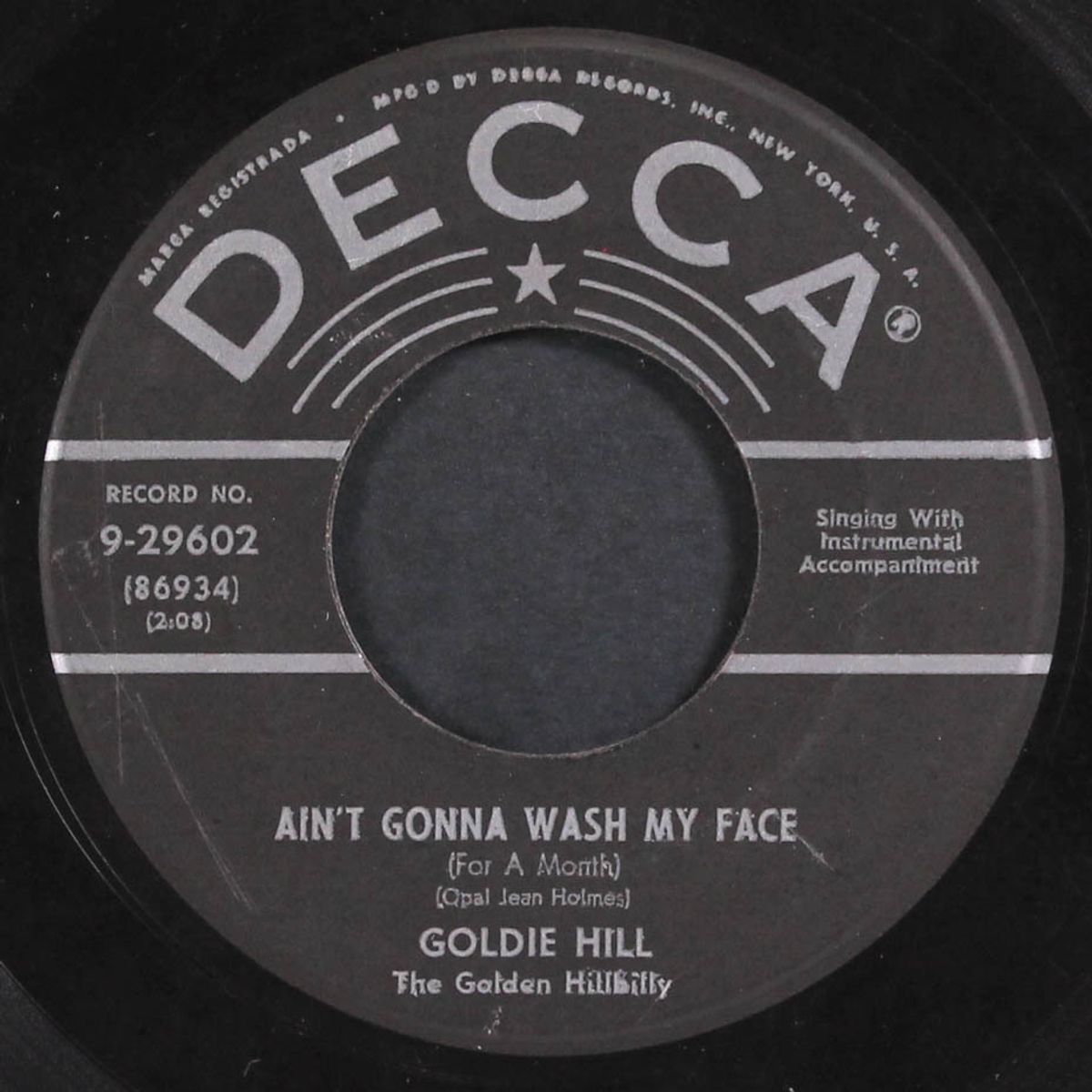 why don't you let me go / ain't gonna wash my face by GOLDIE HILL