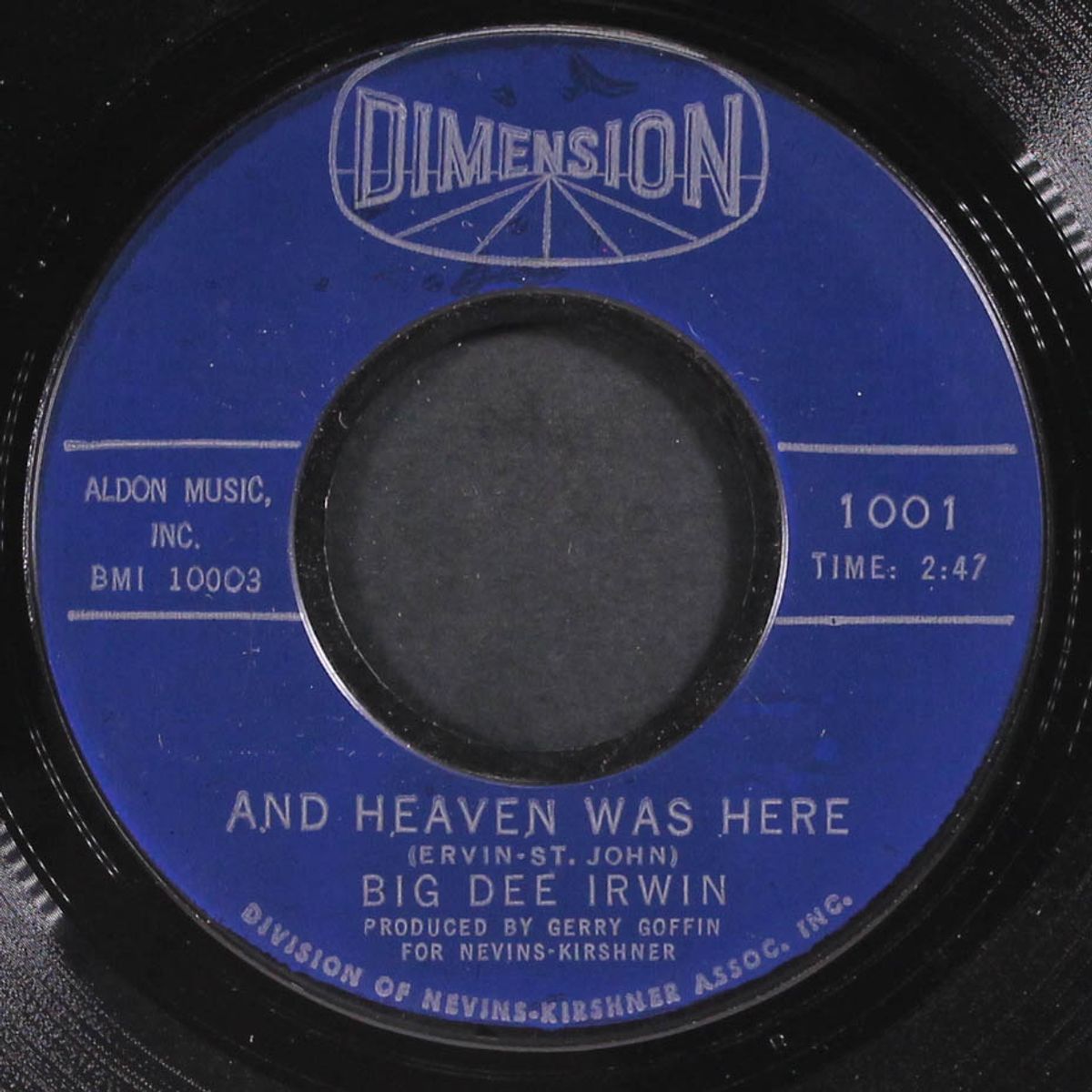 everybody's got a dance but me / and heaven was here by BIG DEE IRWIN