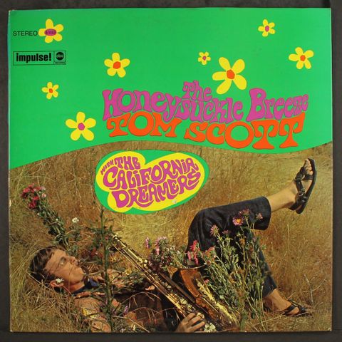 TOM SCOTT & CALIFORNIA DREAMERS