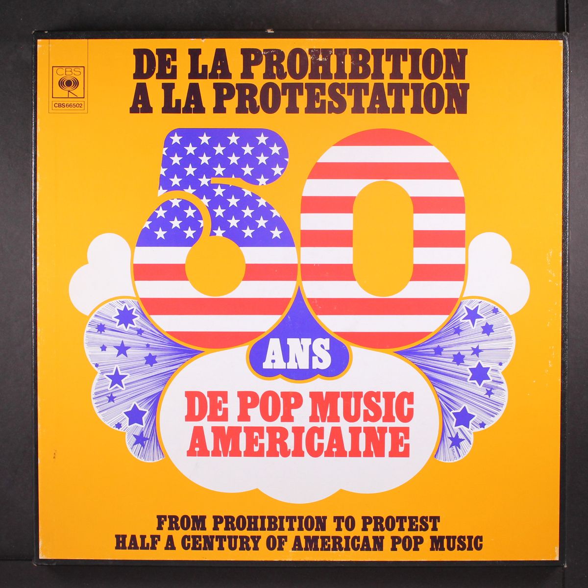 de la prohibition a la protestation - 50 ans de pop music americaine by VARIOUS