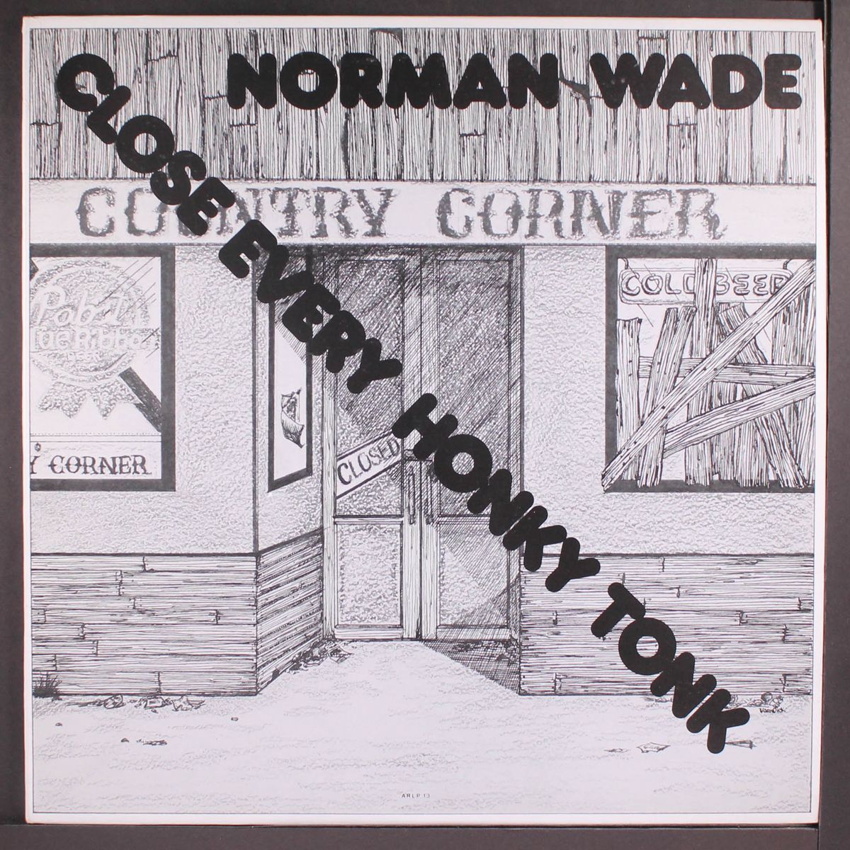 close every honky tonk by NORMAN WADE
