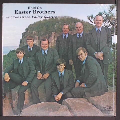 EASTER BROTHERS & GREEN VALLEY QUARTET
