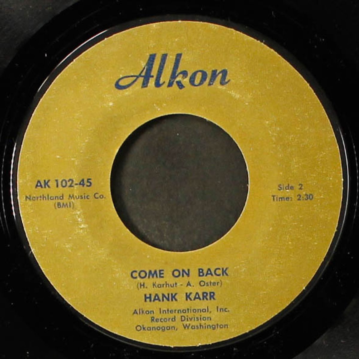 come on back / my house by HANK KARR