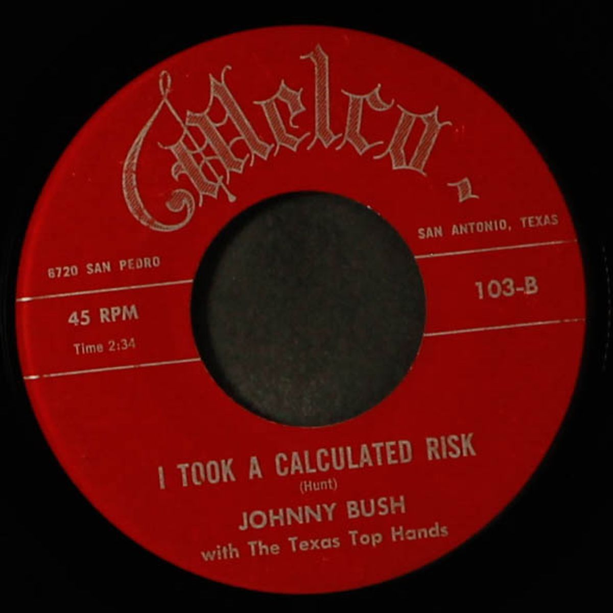 cold empty space / i took a calculated risk by JOHNNY BUSH / RICKY HUNT