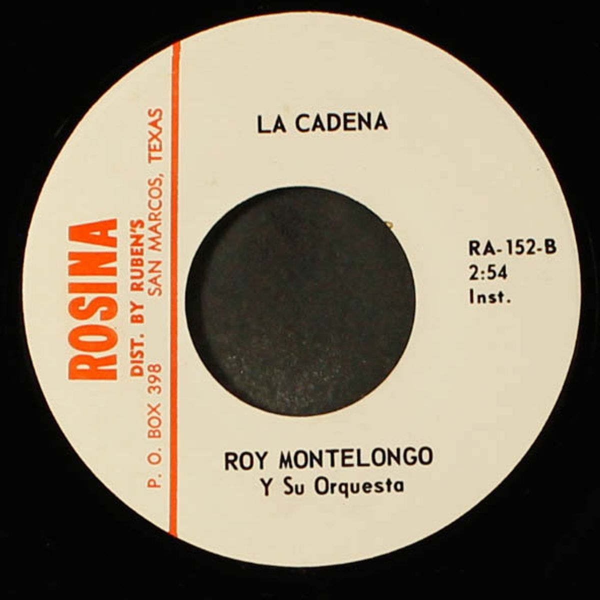 lo pasado pasado / la cadena by ROY MONTELONGO