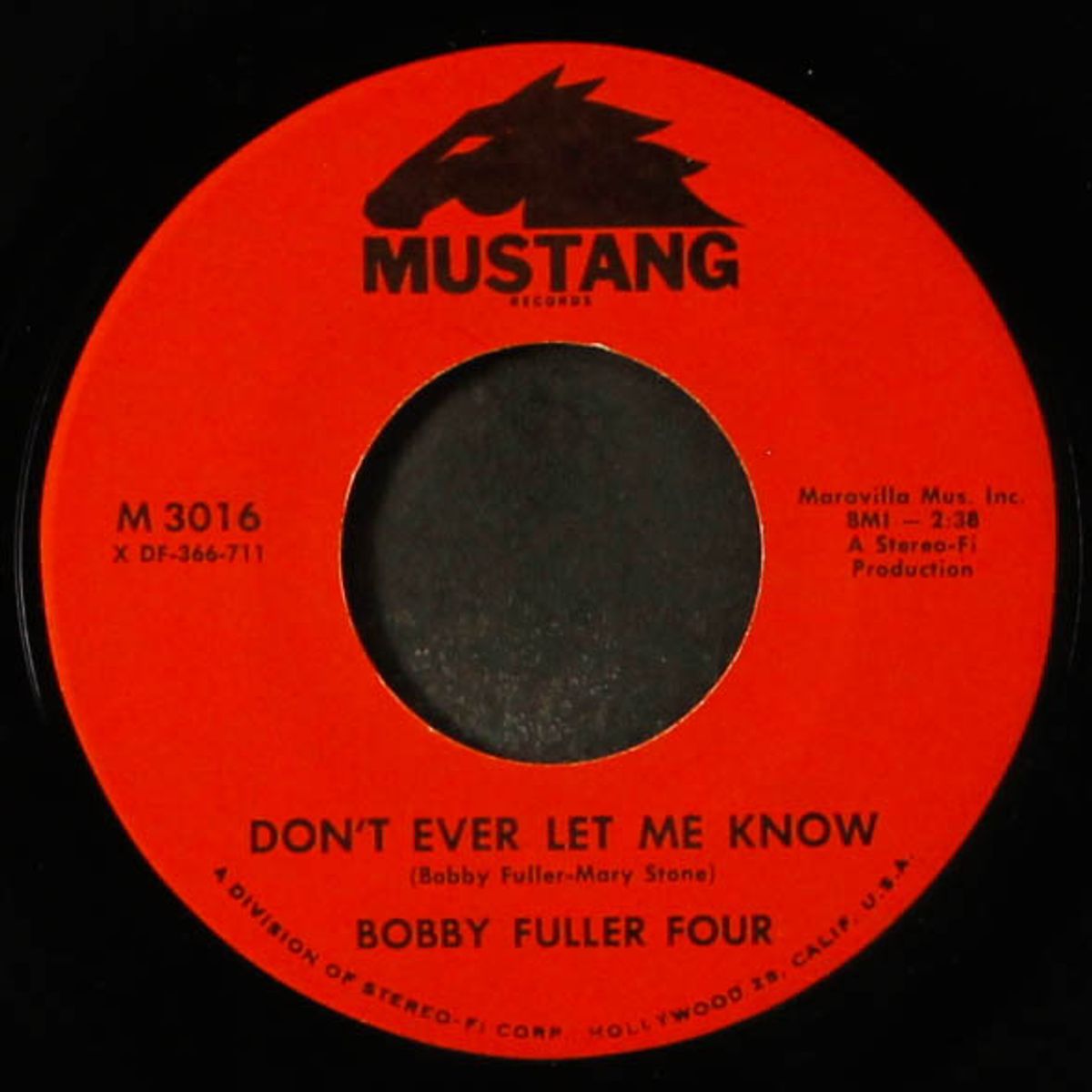 love's made a fool of you / don't ever let me know by BOBBY FULLER FOUR