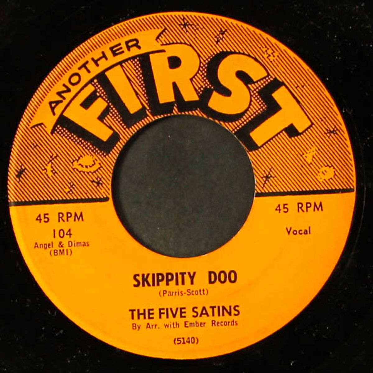 when your love comes along / skippity doo by FIVE SATINS