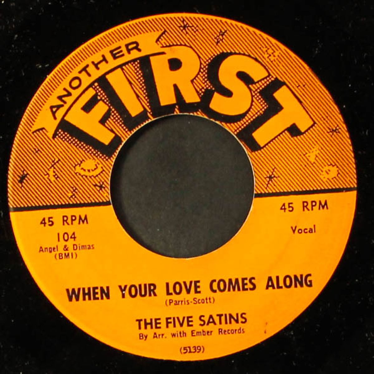 when your love comes along / skippity doo by FIVE SATINS