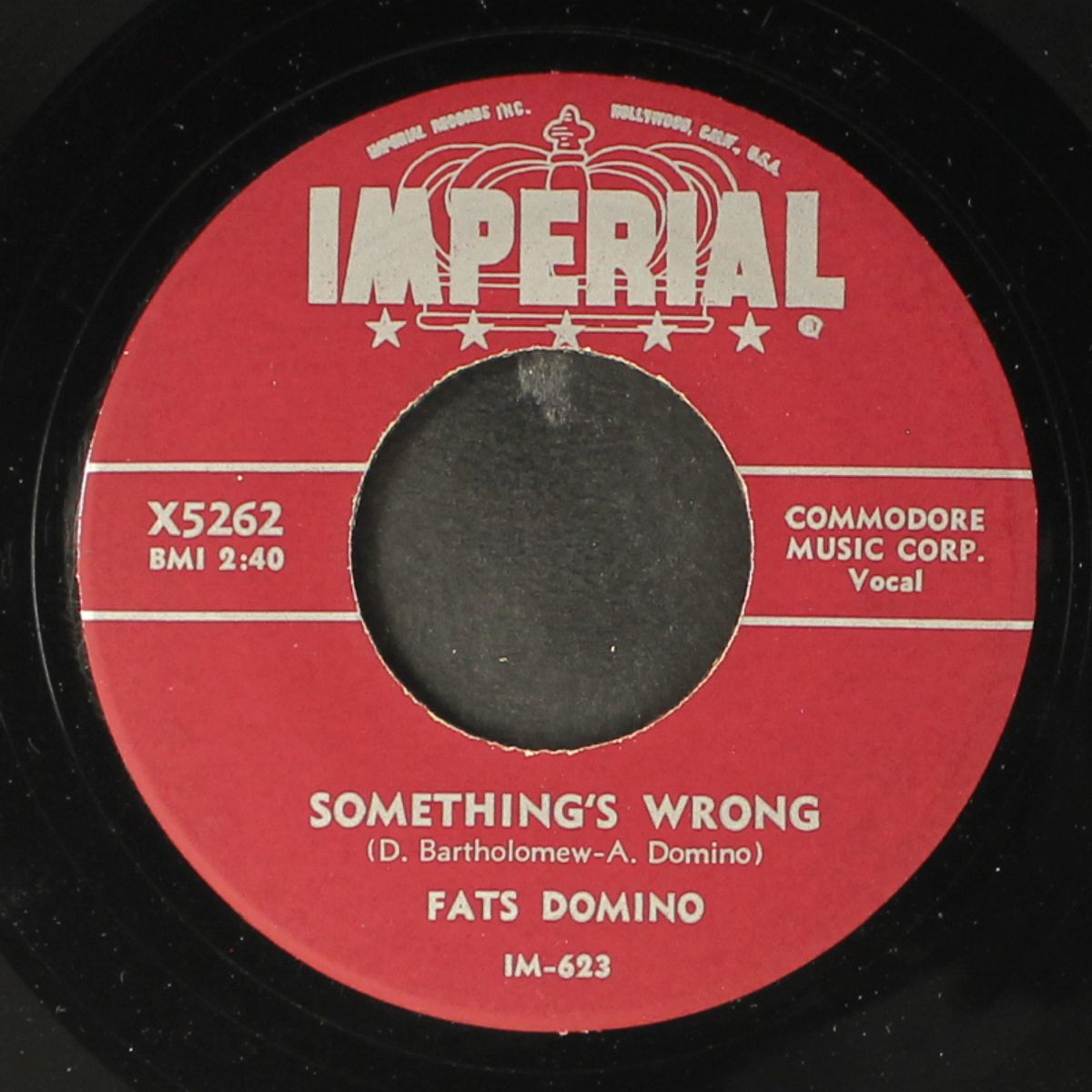 don't leave me this way / something's wrong by FATS DOMINO