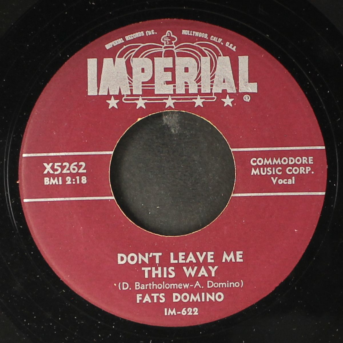 don't leave me this way / something's wrong by FATS DOMINO