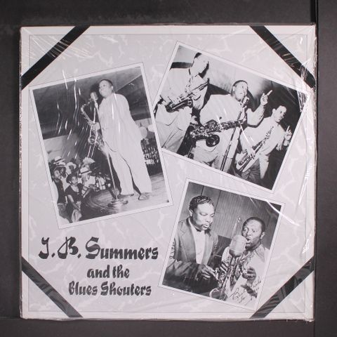 J.B. SUMMERS & BLUES SHOUTERS