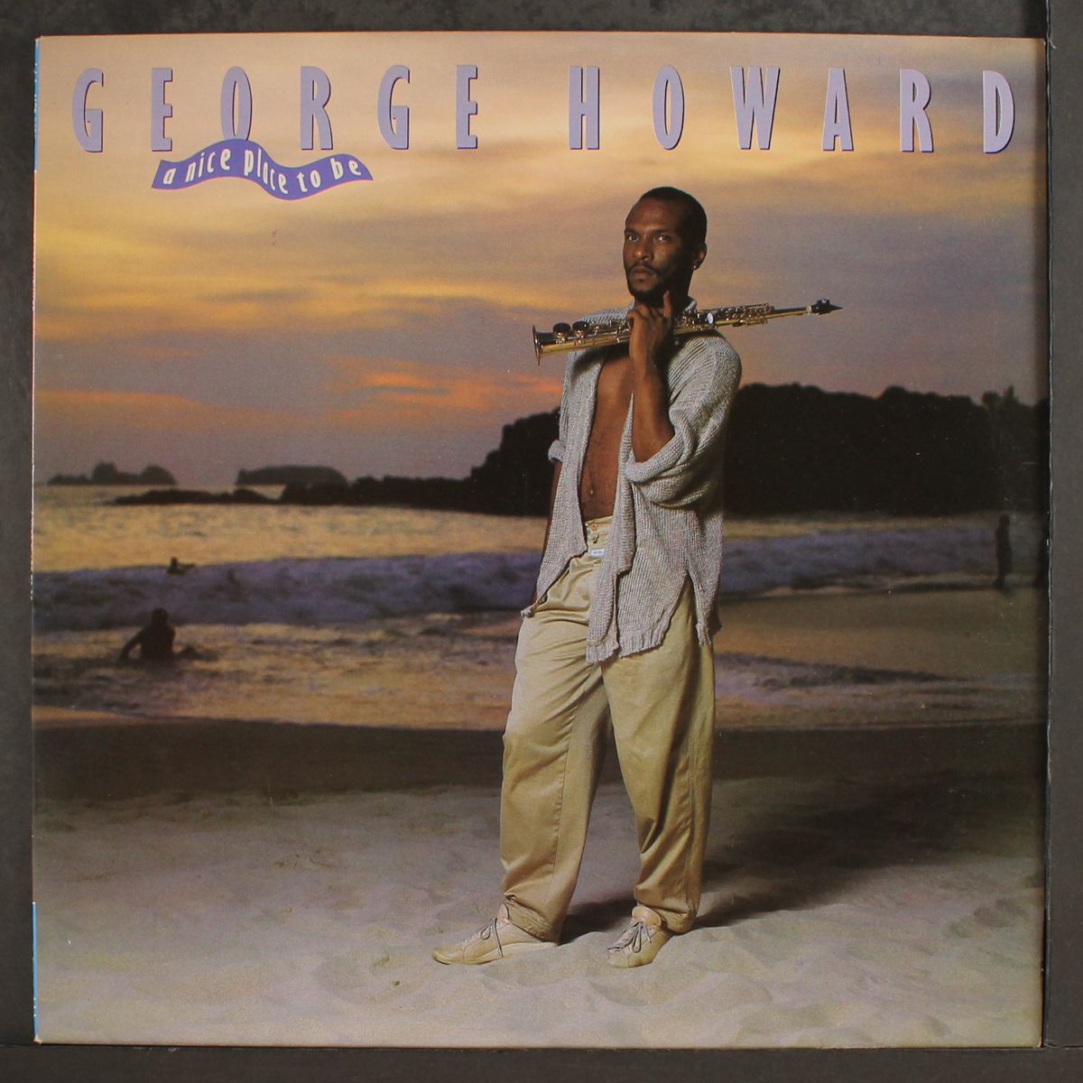 a nice place to be by GEORGE HOWARD