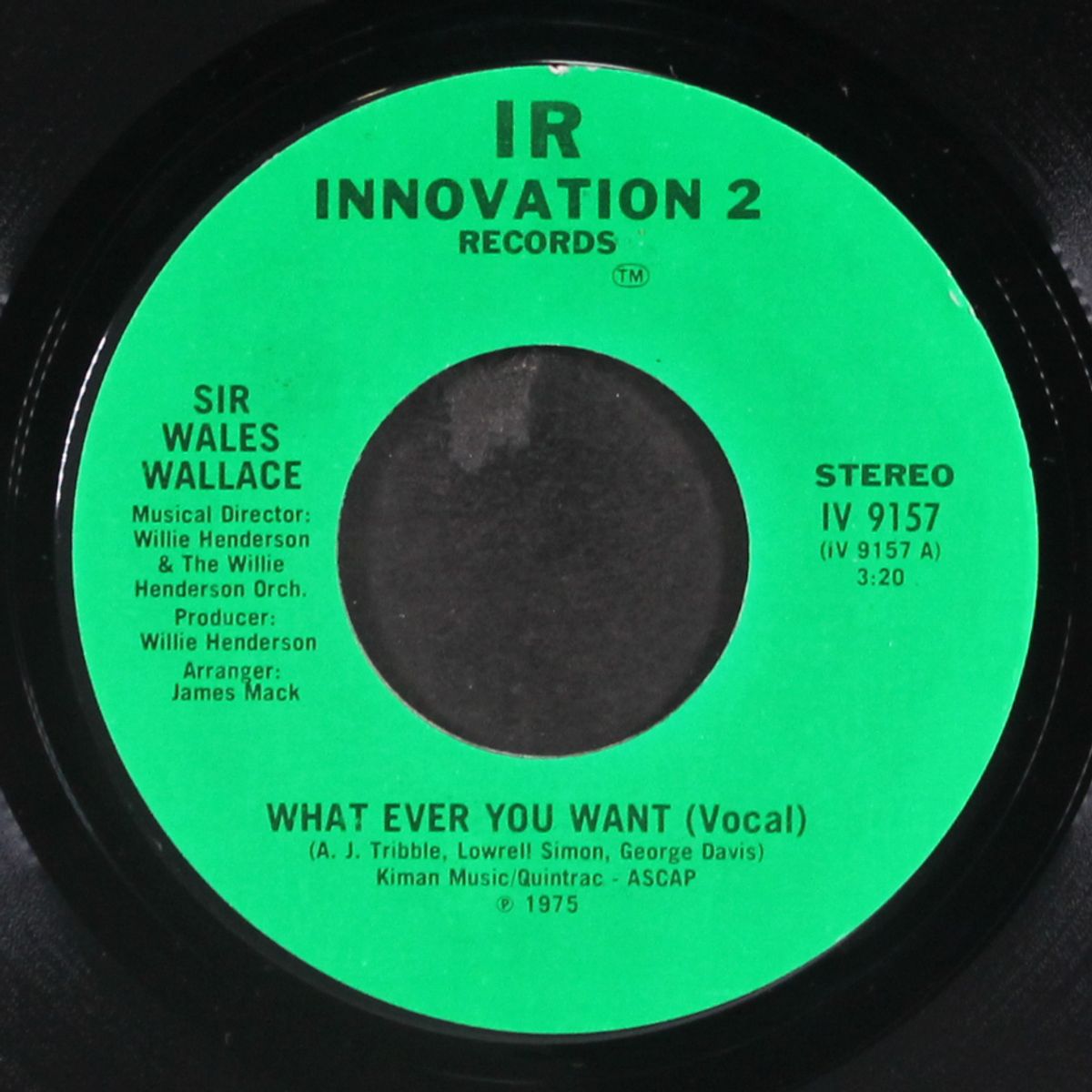 what ever you want / i wish i could say what i want to by SIR WALES WALLACE