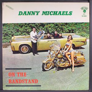 DANNY MICHAELS