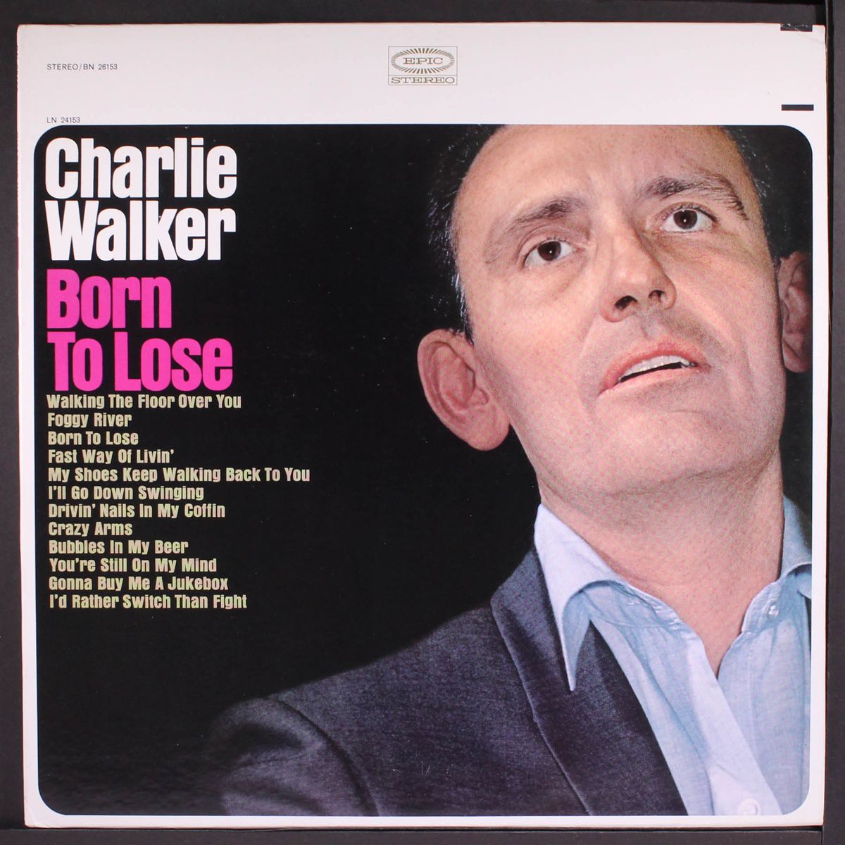 born to lose by CHARLIE WALKER