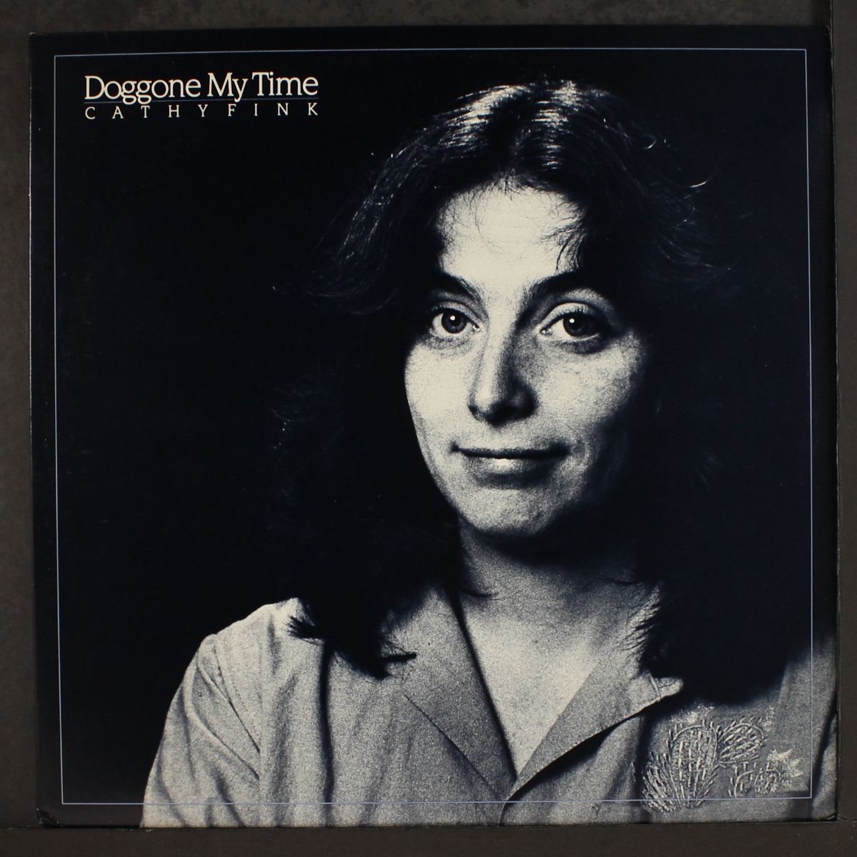 doggone my time by CATHY FINK