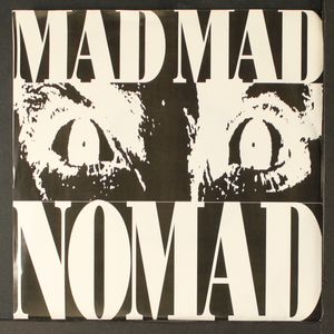 MAD MAD NOMAD