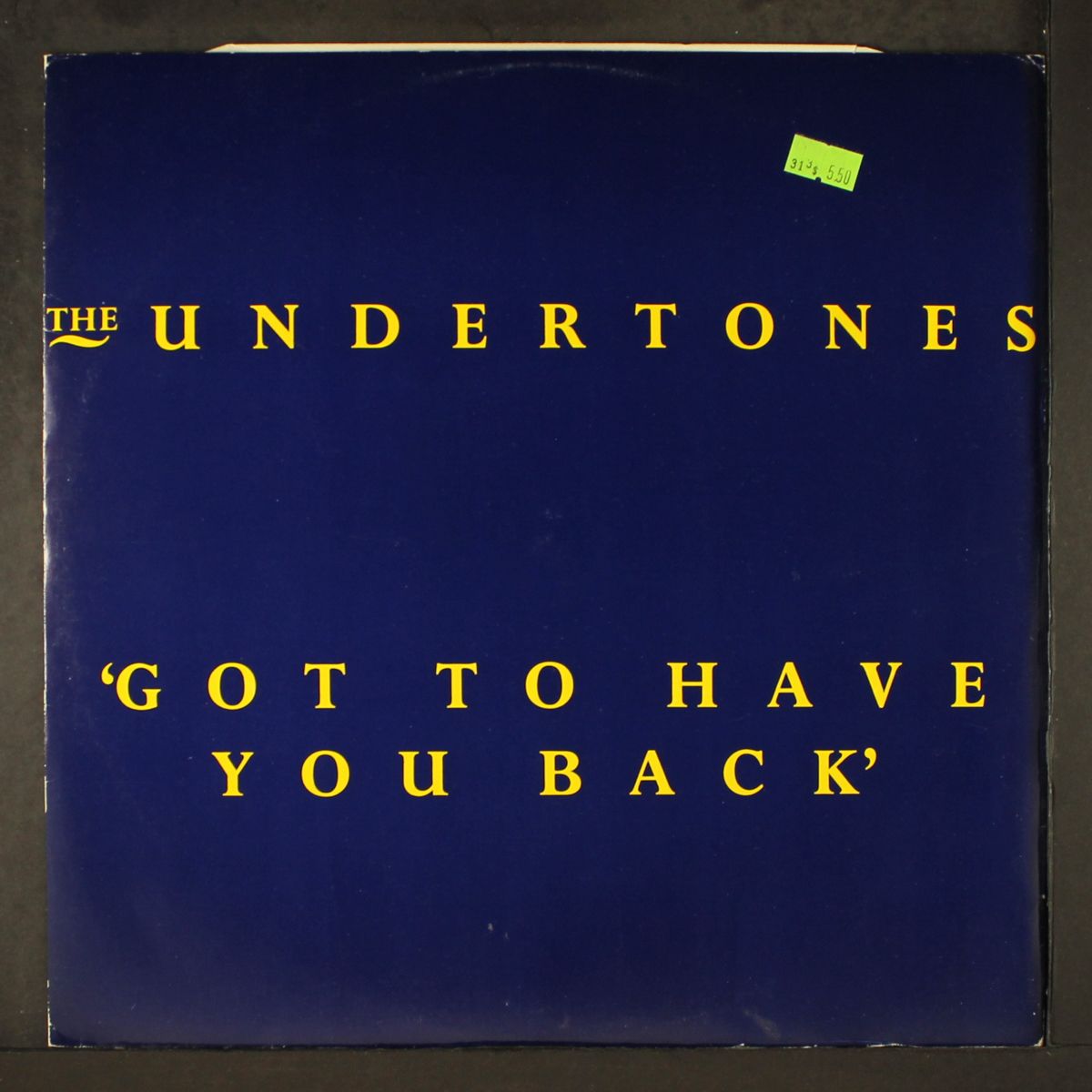 got to have you back by UNDERTONES