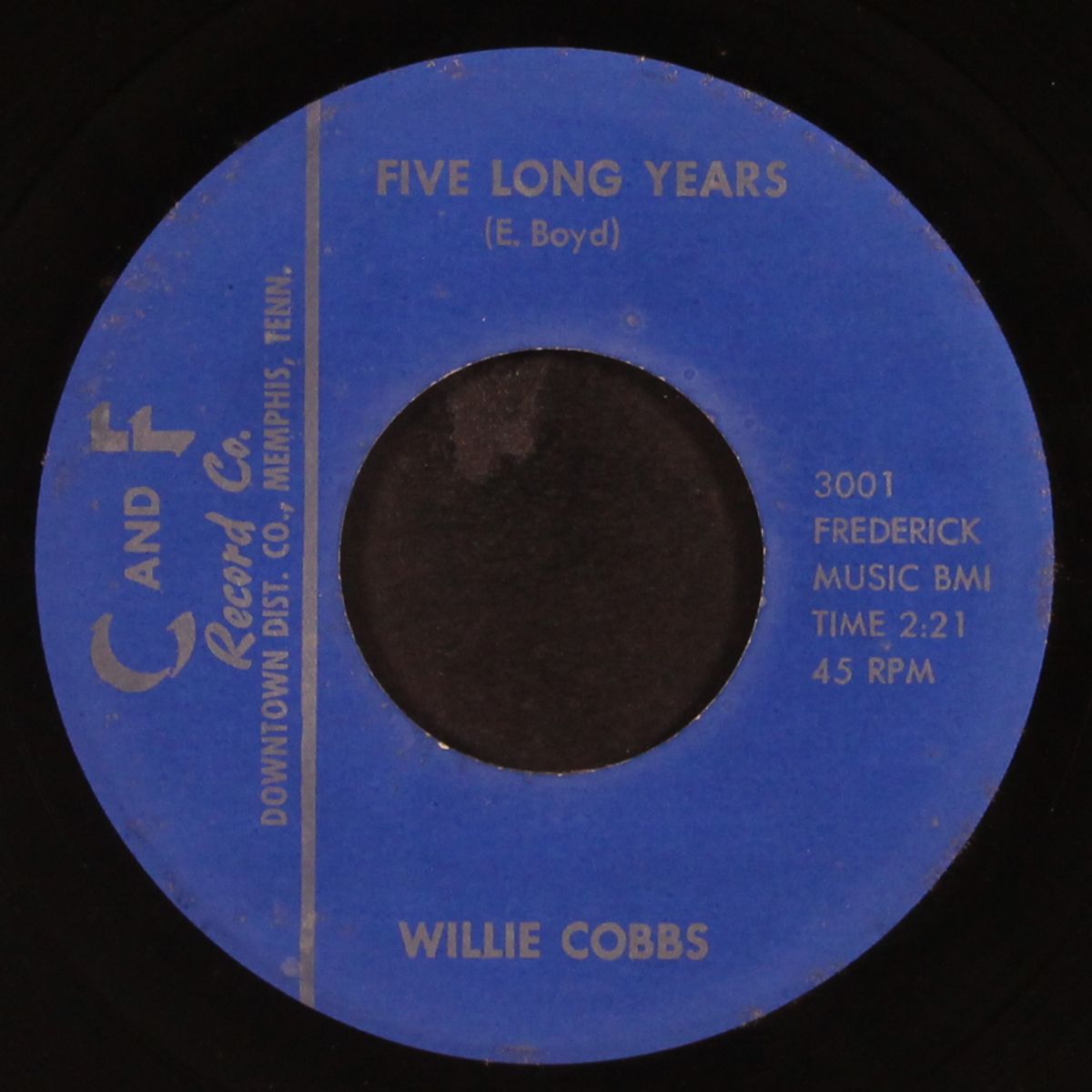don't say goodbye / five long years by WILLIE COBBS