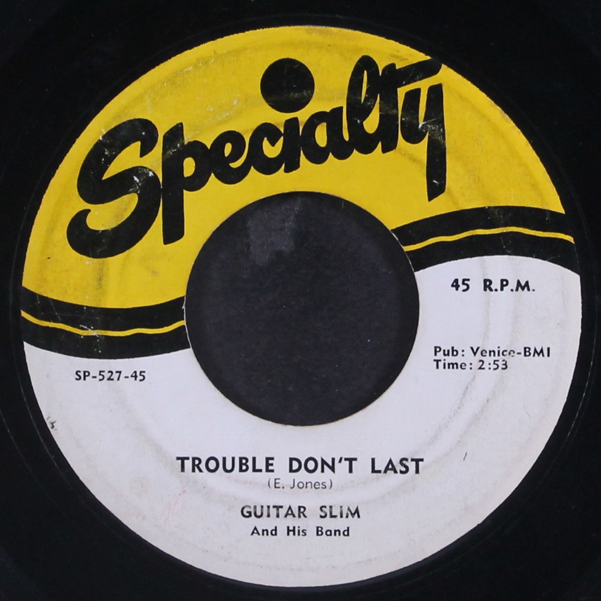 later for you baby / trouble don't last by GUITAR SLIM