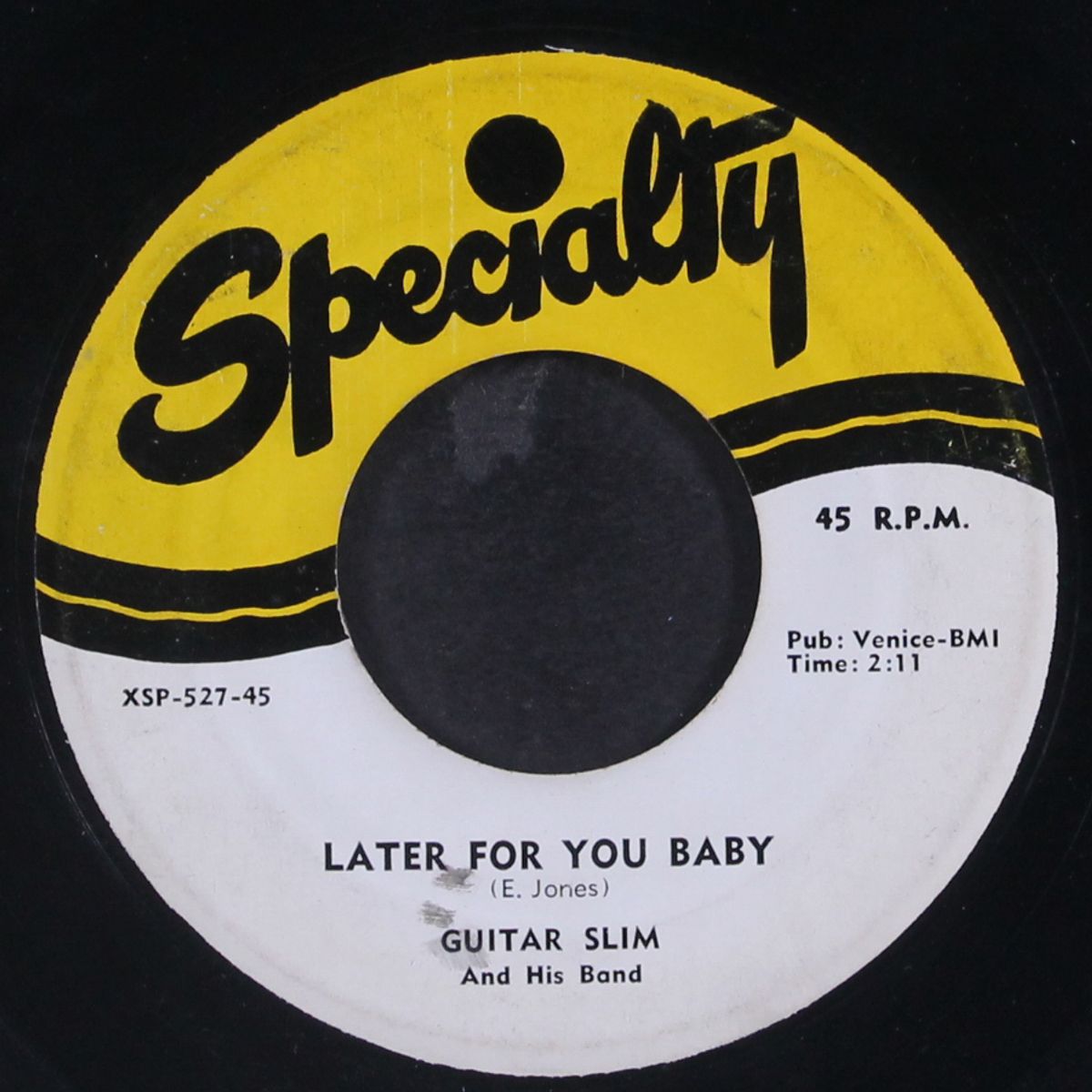 later for you baby / trouble don't last by GUITAR SLIM