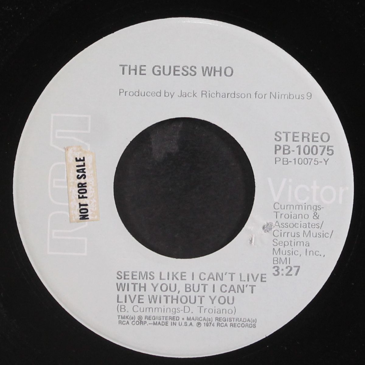 dancin' fool / seems like i can't live with you... by GUESS WHO