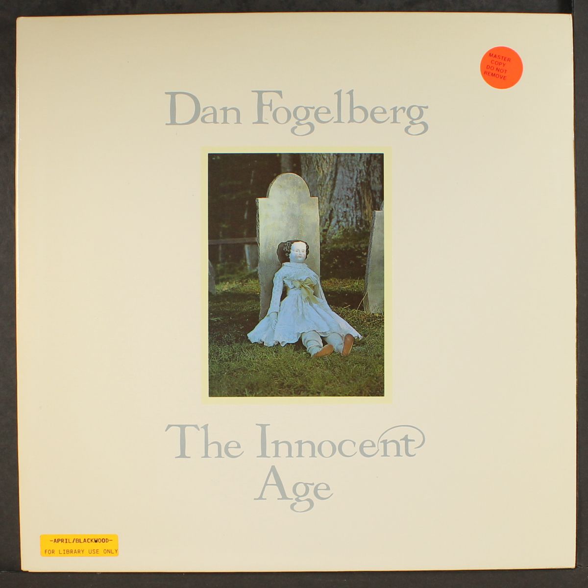 the innocent age by DAN FOGELBERG