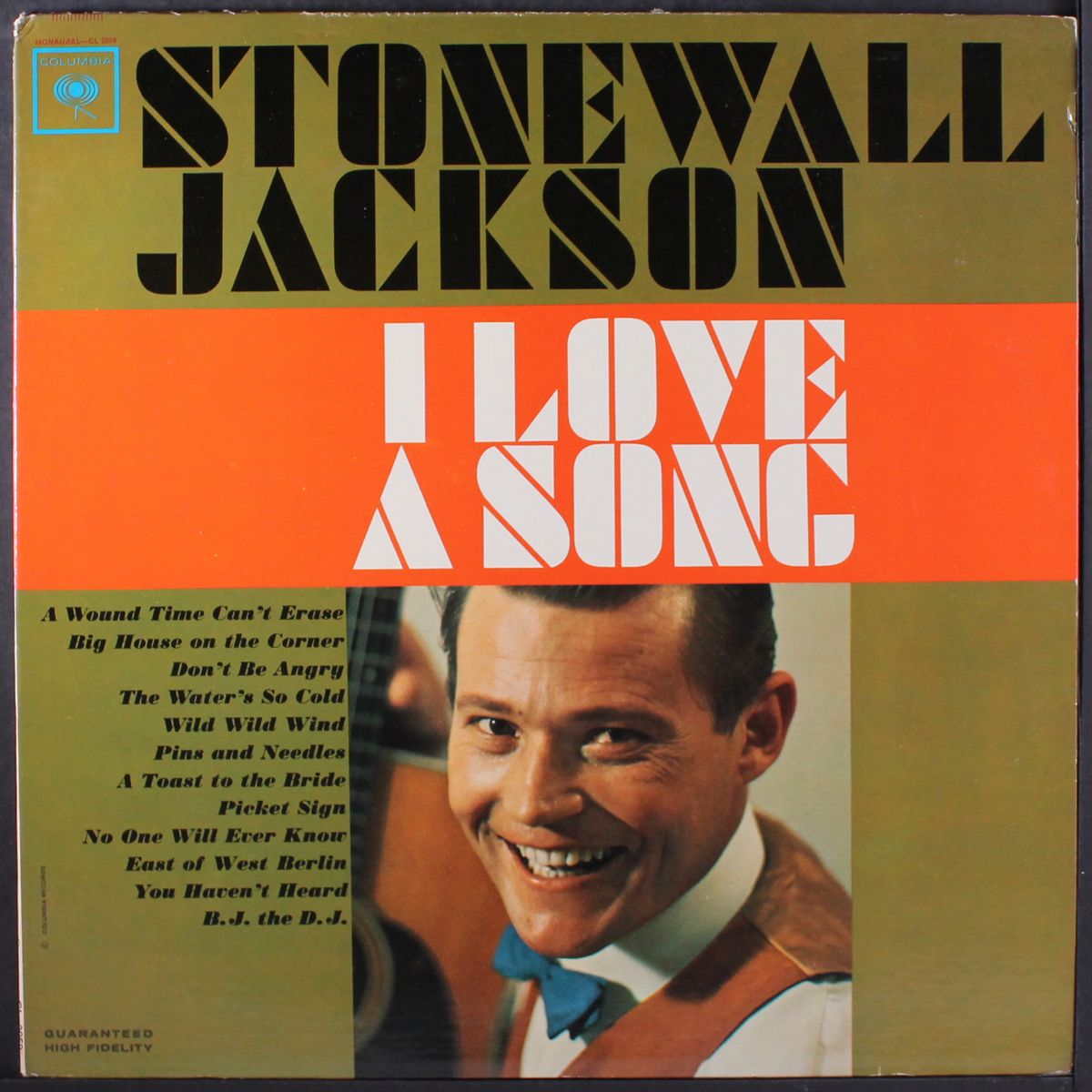 i love a song by STONEWALL JACKSON