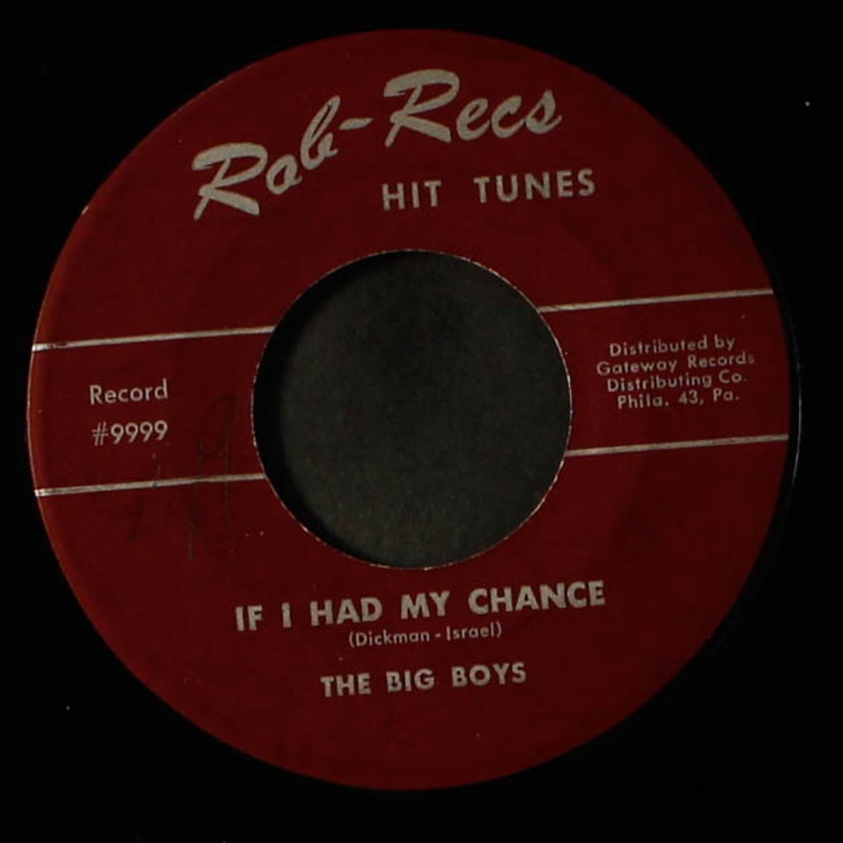 if i had my chance / rock-rock-rock-a-bye baby by BIG BOYS