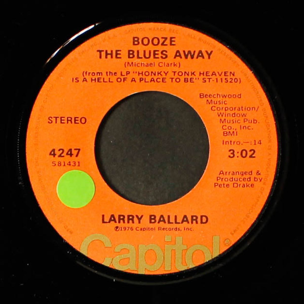booze the blues away / i'm gone by LARRY BALLARD