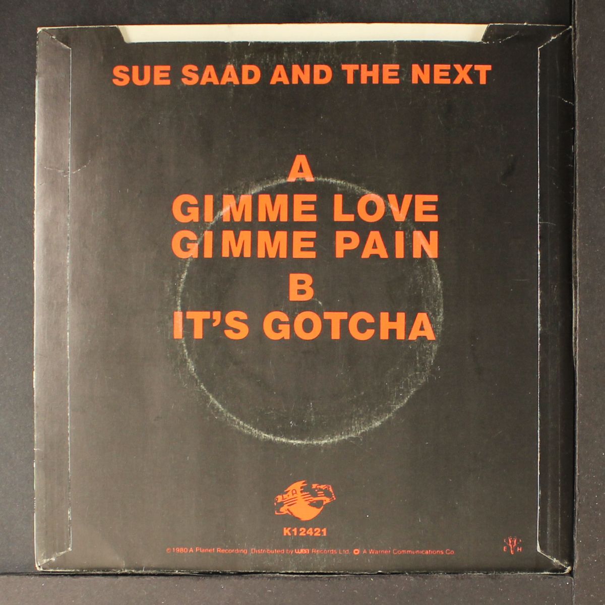 gimme love gimme pain / it's gotcha by SUE SAAD & NEXT