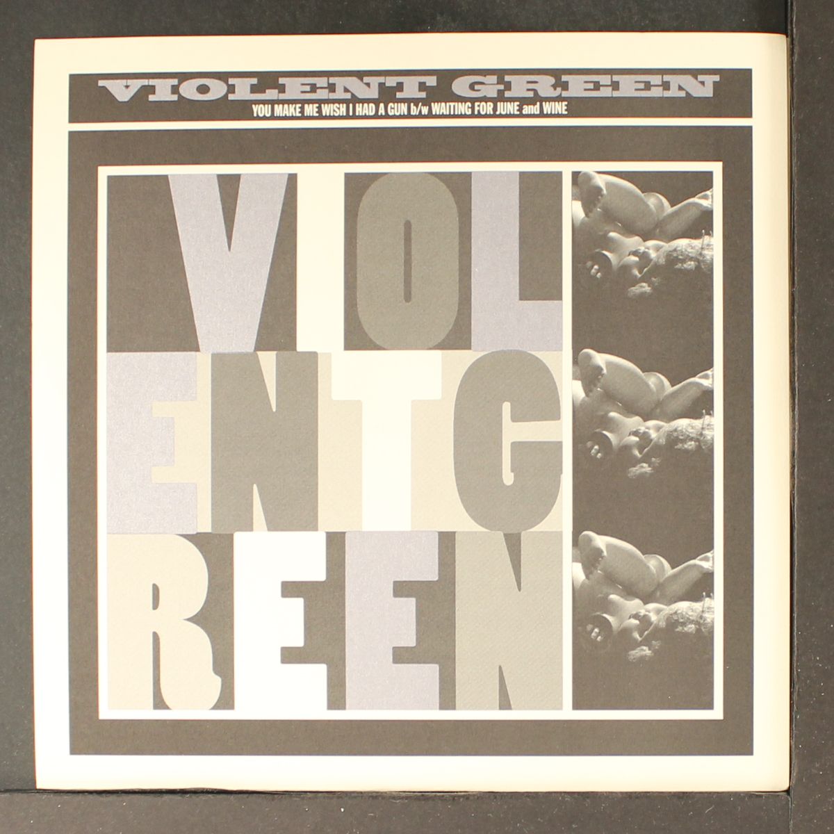 you make me wish i had a gun by VIOLENT GREEN