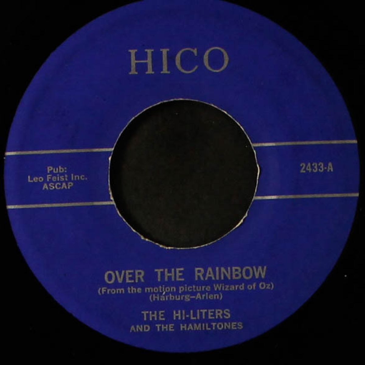 over the rainbow / baby please be true by HI-LITERS