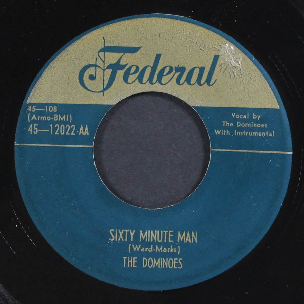 sixty-minute man / i can't escape from you by DOMINOES