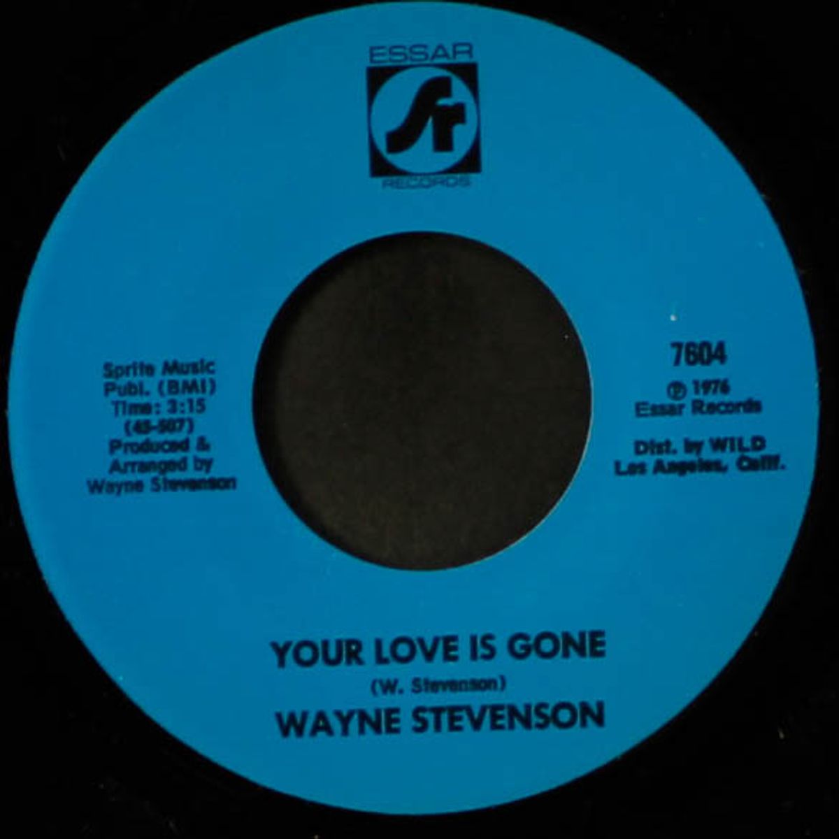 i just can't live without your love / your love is gone by WAYNE STEVENSON