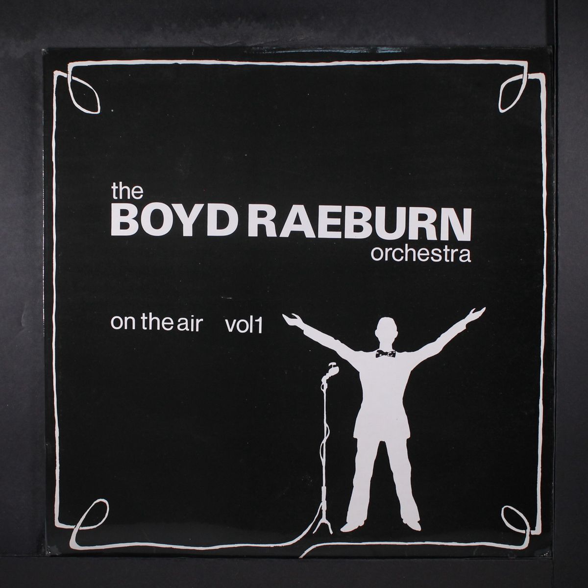 on the air, vol. 1 by BOYD RAEBURN