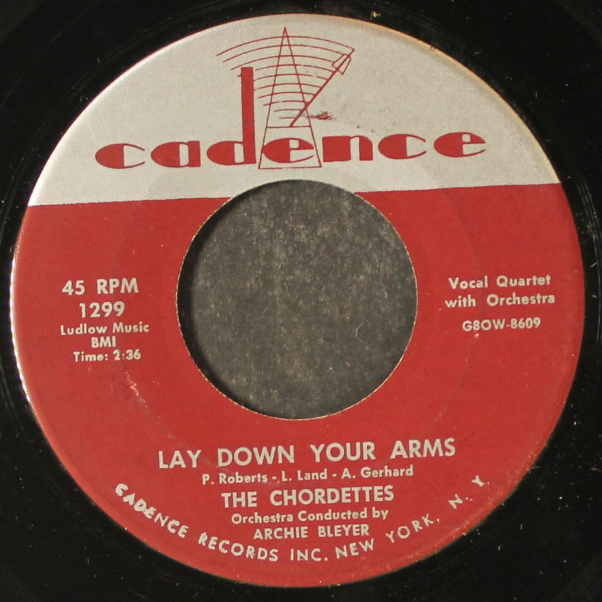 lay down your arms / teen age goodnight by CHORDETTES