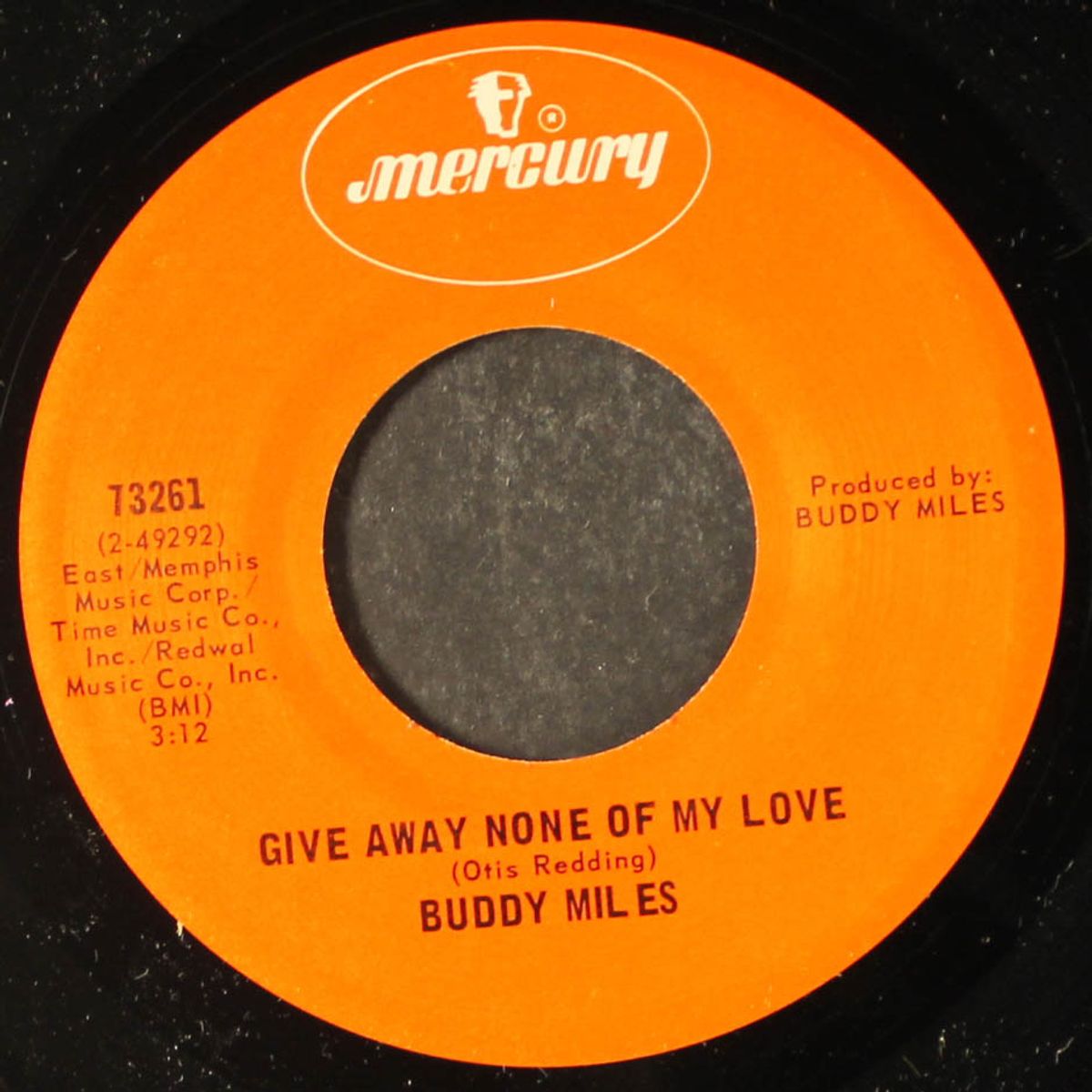 give away none of my love / take it off him and put it on me by BUDDY MILES