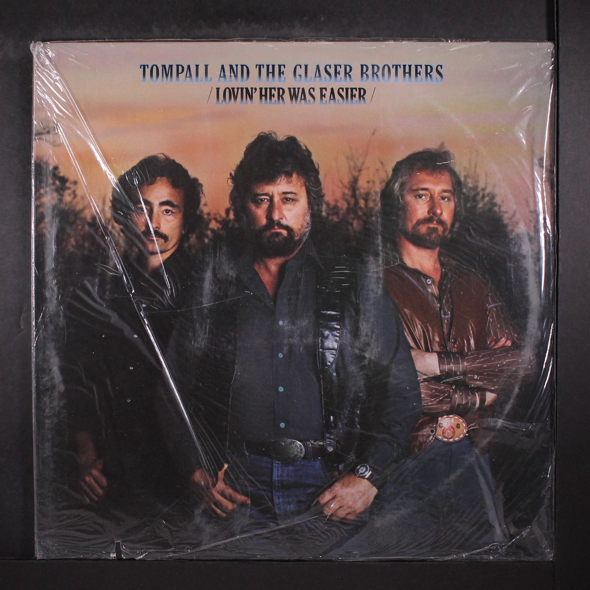 lovin' her was easier by TOMPALL & GLASER BROS